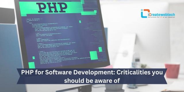 PHP for Software Development: Criticalities you should be aware of cover picture