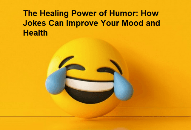 The Healing Power of Humor: How Jokes Can Improve Your Mood and Health cover picture