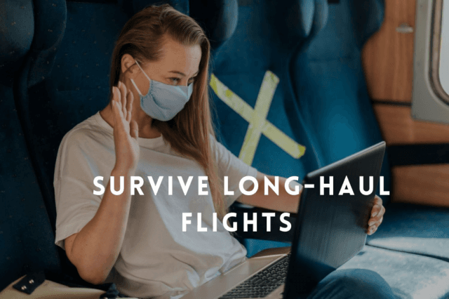 How to Survive Long-haul Flights; 10 Expert Tips cover picture