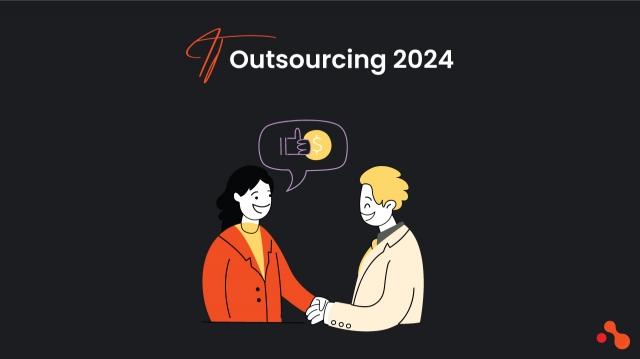 IT Outsourcing 2024: Trends and Impacts to watch out cover picture