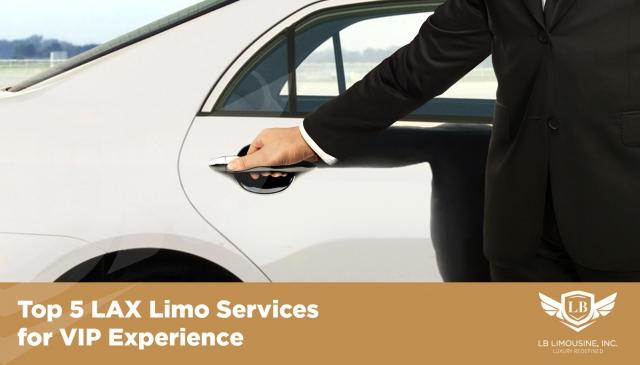 Top 5 LAX Limo Services for VIP Experience cover picture