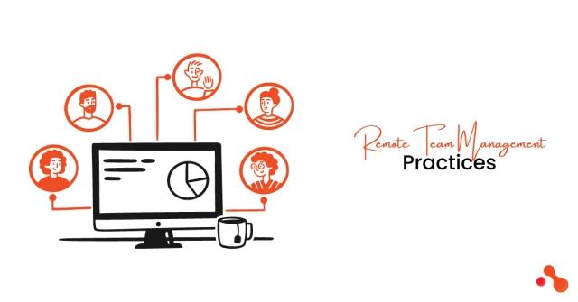 Remote Team: 7 Eye-opening Practices for Smooth Management cover picture