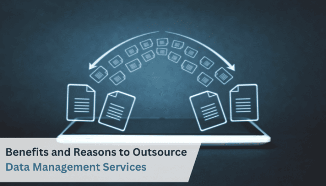 Key Benefits and Reasons to Outsource Data Management Services cover picture
