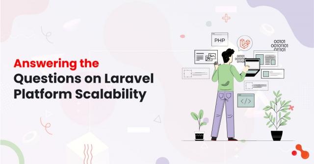 Answering the Questions on Laravel Platform Scalability cover picture