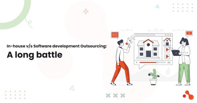 In-house v/s Software development Outsourcing: A long battle cover picture