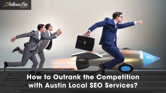 How to Outrank the Competition with Austin Local SEO Services? cover picture
