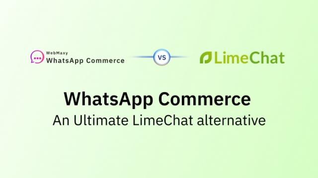 WhatsApp Commerce: The Ultimate LimeChat Alternative cover picture
