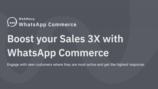 WebMaxy WhatsApp Commerce: The Ultimate WhatsApp Business API Solution cover picture