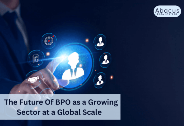The Future Of BPO as a Growing Sector at a Global Scale cover picture