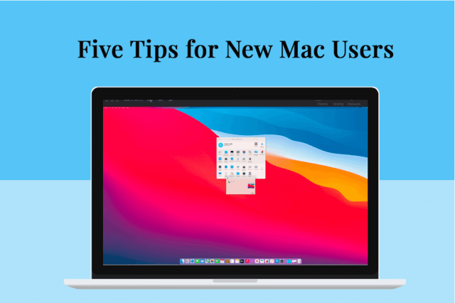 Five Tips For New Mac Users cover picture