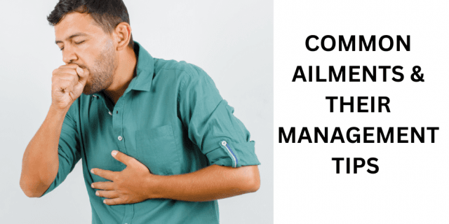 COMMON AILMENTS & THEIR MANAGEMENT TIPS cover picture
