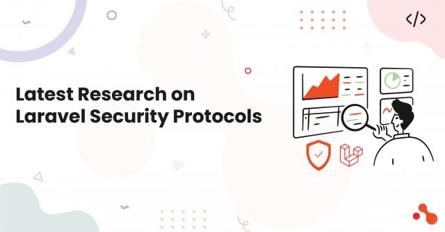 Latest Research on Laravel Security Protocols cover picture