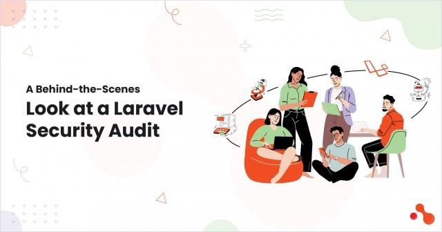 A Behind-the-Scenes Look at a Laravel Security Audit cover picture