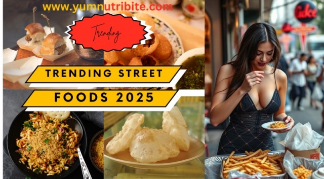 Trending Street Foods 2025