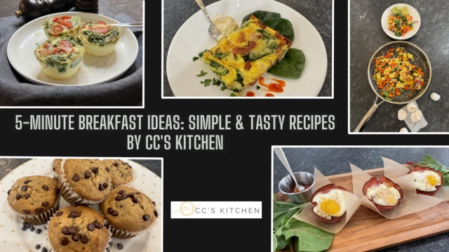 5-Minute Breakfast Ideas: Simple & Tasty Recipes by CC's Kitchen