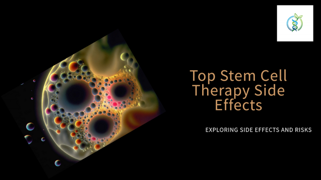 Stem Cell Therapy Side Effects