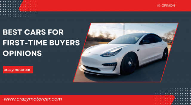 Best Cars For First-time Buyers Opinions