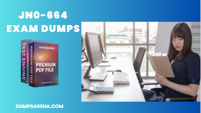 DumpsArena JN0-664 Exam Dumps – Download PDF Now!