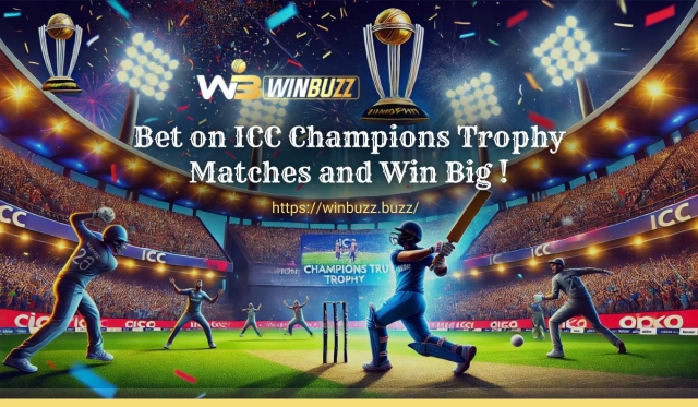 Bet on ICC Champions Trophy Matches and Win Big on Winbuzz