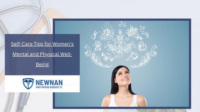 Self-Care Tips for Women's Mental and Physical Well-Being