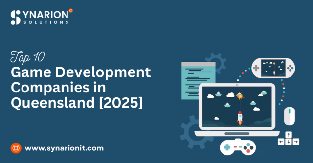 Top 10 Game Development Companies in Queensland [2025]