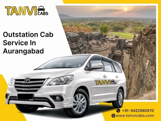 Need an Outstation Taxi in Aurangabad? Call Now for Quick Booking & Hassle-Free Rides