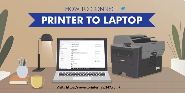 How to Connect HP Printer to Laptop?