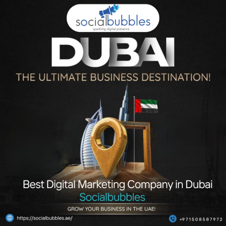 Best Digital Marketing Company in Dubai, UAE – SocialBubbles
