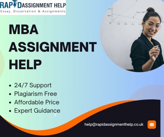 MBA Assignment Help: A Comprehensive Guide to Excelling in Your Business Studies