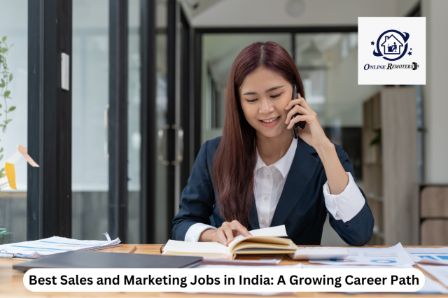 Exploring Sales and Marketing Jobs in India: A Growing Career Path