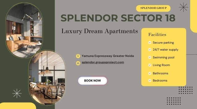 Splendor Sector 18 Yamuna Expressway Greater Noida - A Home Beyond Expectations