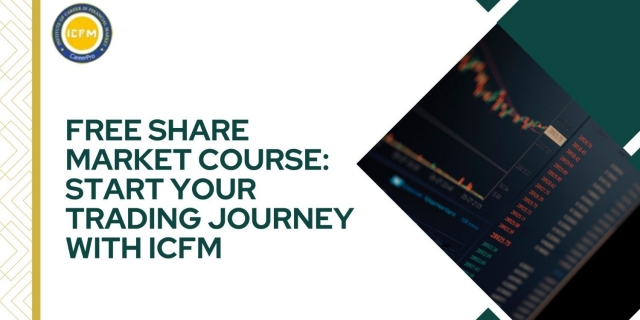 Free Share Market Course: Start Your Trading Journey with ICFM
