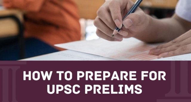 How to Prepare For UPSC Prelims 2025?