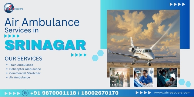 Air Rescuers: Reliable Air Ambulance Services in Srinagar for Emergency Medical Care