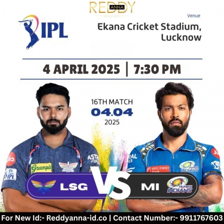 Excitement Builds: LSG vs MI - 16th IPL Match 2025 Preview at Ekana Cricket Stadium with Reddyanna ID.
