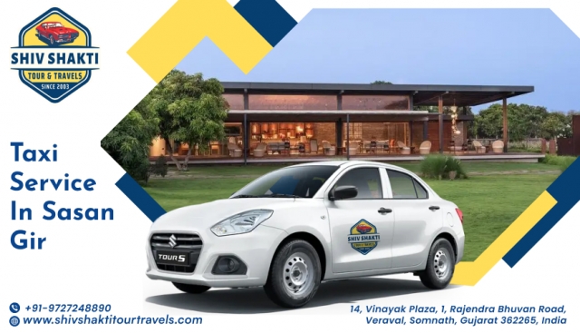 Planning a Trip to Sasan Gir? Here’s Why You Need a Taxi Service!
