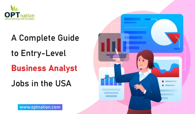 A Complete Guide to Entry-Level Business Analyst Jobs in the USA