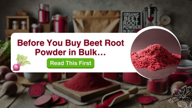 7 Essential Questions to Ask Before Choosing an Organic Beetroot Powder Supplier