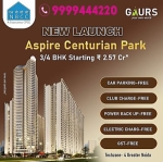 Aspire Centurian Park – Exclusive Launch Offers This Week Only