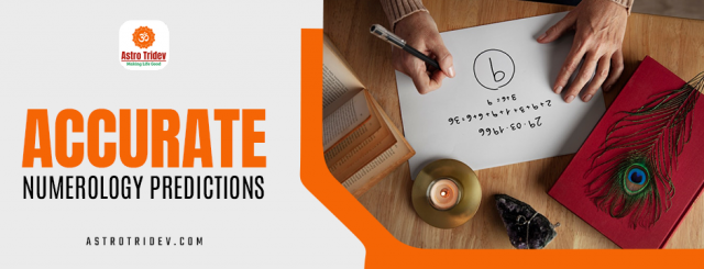 How Accurate Numerology Predictions Can Shape Your Career and Relationships?