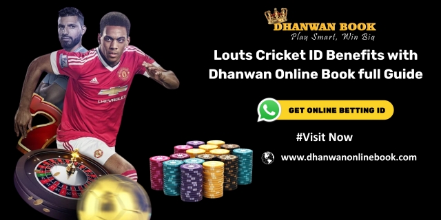Louts Cricket ID Benefits with Dhanwan Online Book full Guide