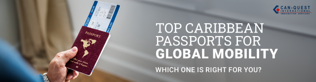 Top Caribbean Passports for Global Mobility: Which One Is Right for You?