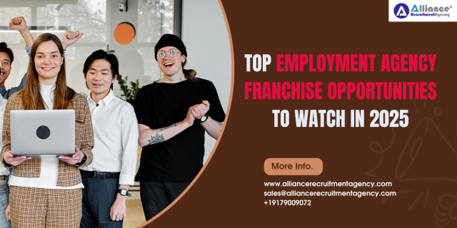 Top Employment Agency Franchise Opportunities to Watch in 2025