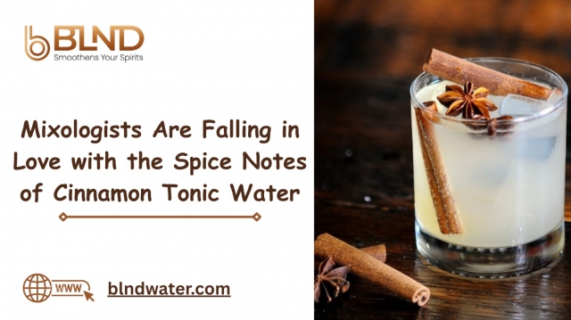 Mixologists Are Falling in Love with the Spice Notes of Cinnamon Tonic Water