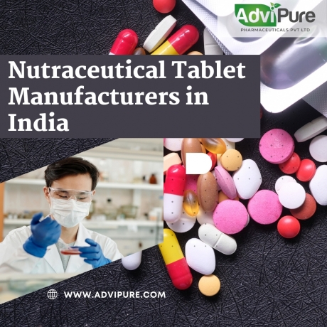 Popular Nutraceutical Tablet Manufacturers in India