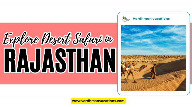 Desert Safari in Rajasthan