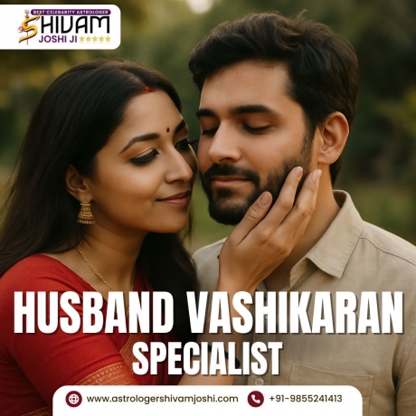 What Are the Common Signs That Husband Vashikaran Is Working?
