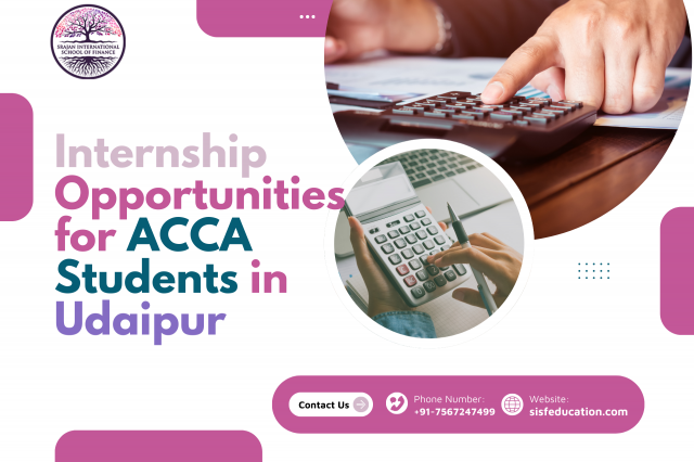 Internship Opportunities for ACCA Students in Udaipur