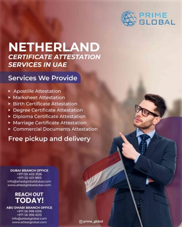 Your ultimate guide to: Netherland certificate attestation services in the UAE 
