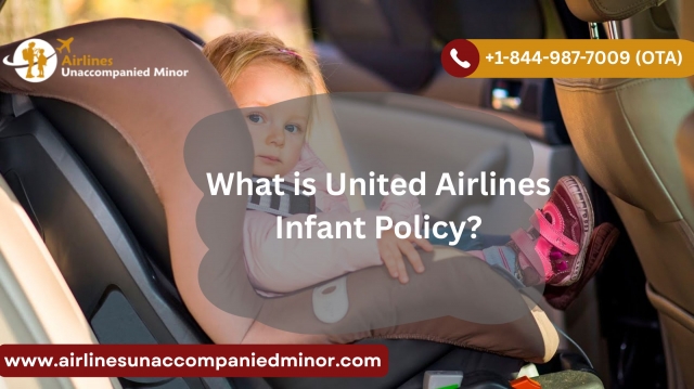 What is United Airlines Infant Policy?